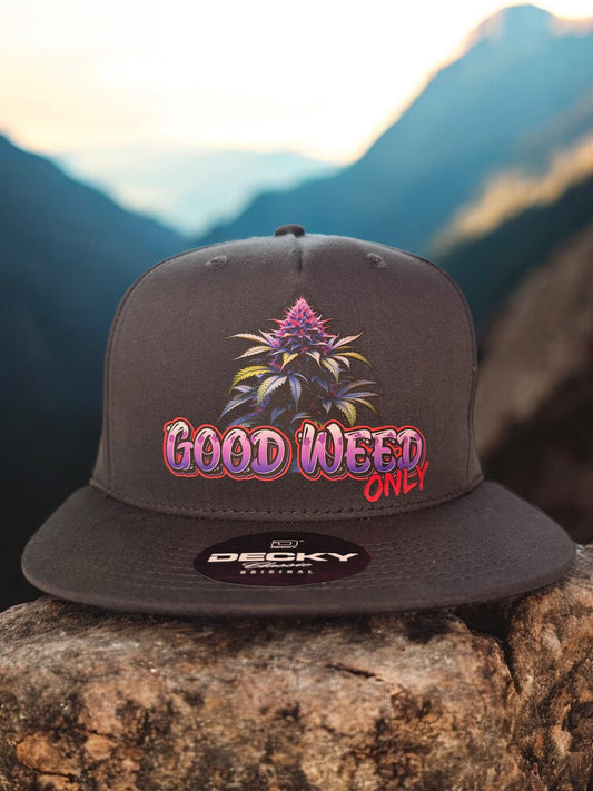 Good Weed Only 5-Panel Flat Bill SnapBack